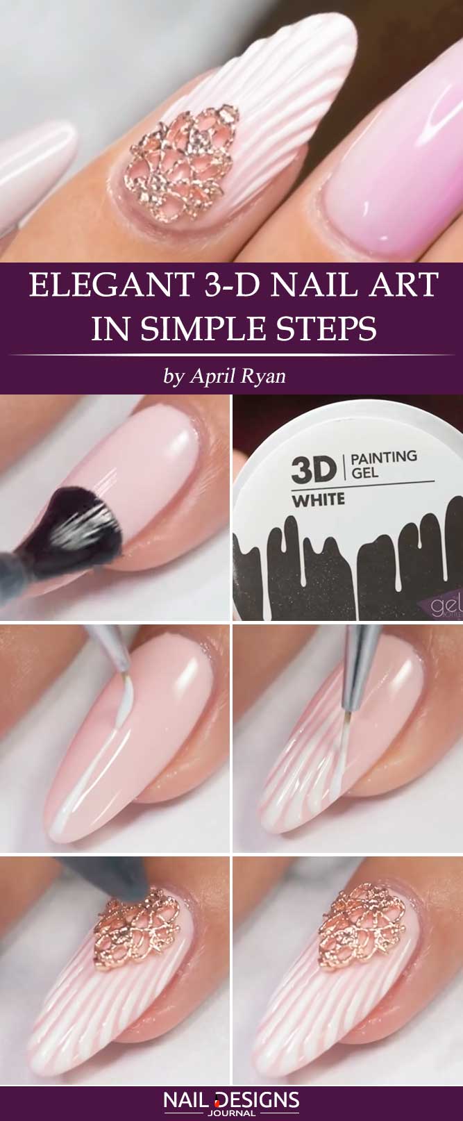 Elegant 3-D Nail Art in Simple Steps