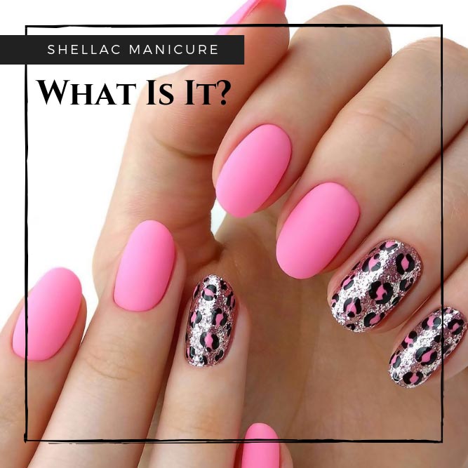 Shellac Manicure: What Is It