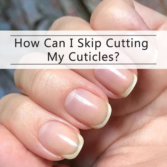 What Is The Secret Of The Perfectly Groomed Cuticle? & nail shape cares