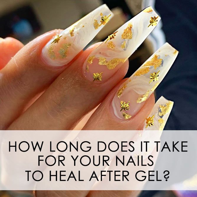 How Long Does It Take For Your Nails To Heal After Gel