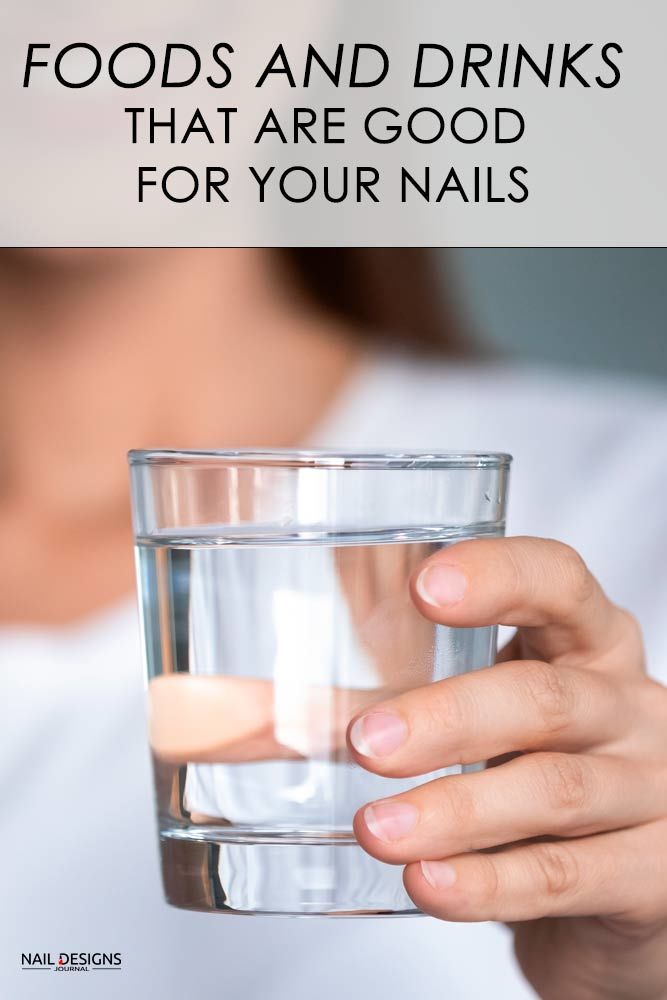 Foods And Drinks That Are Good For Your Nails 