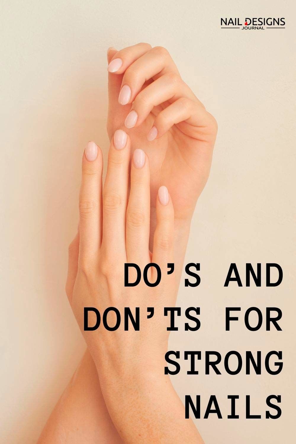 How Do You Keep Your Nails Strong And Healthy